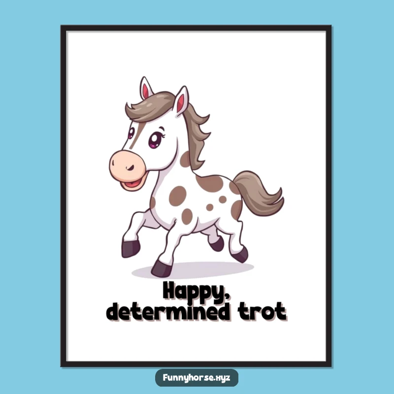 Funny Spotted Horse Digital Art - Driven Trot Print, Hilarious Decor Gift!