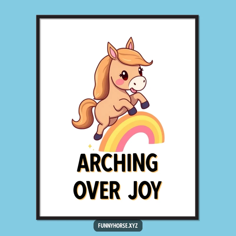 Funny Horse Rainbow Leap Poster: Magical Equine Art Print Gift