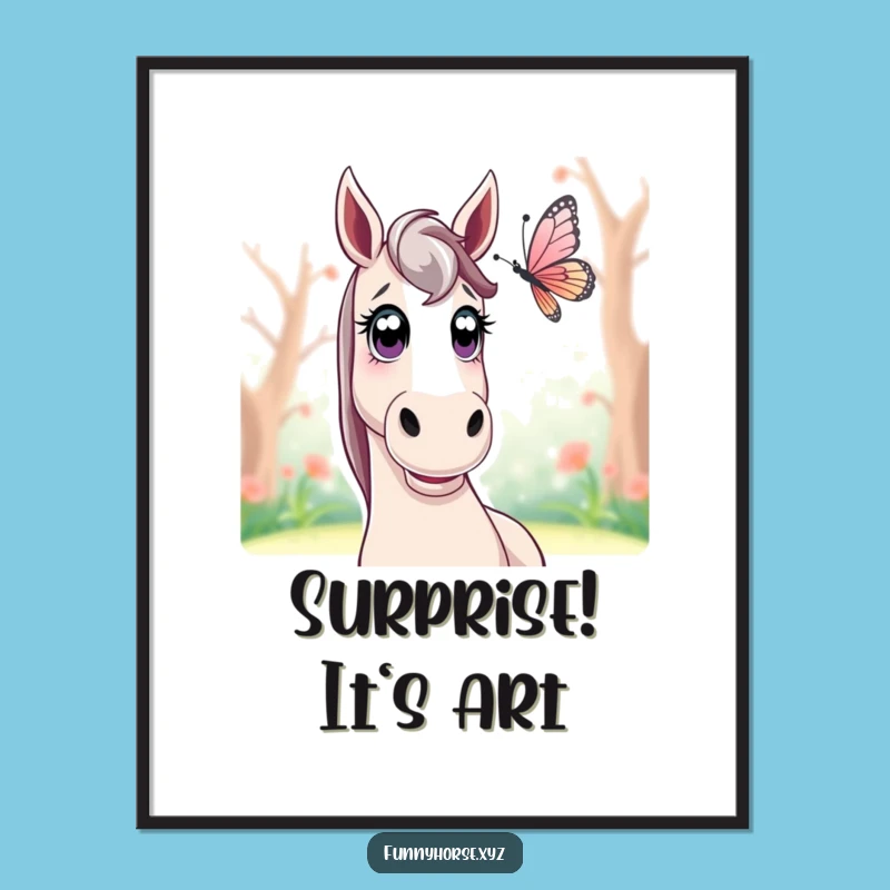 Funny Surprised Horse Butterfly Poster - Nature Art & Whimsical Gift