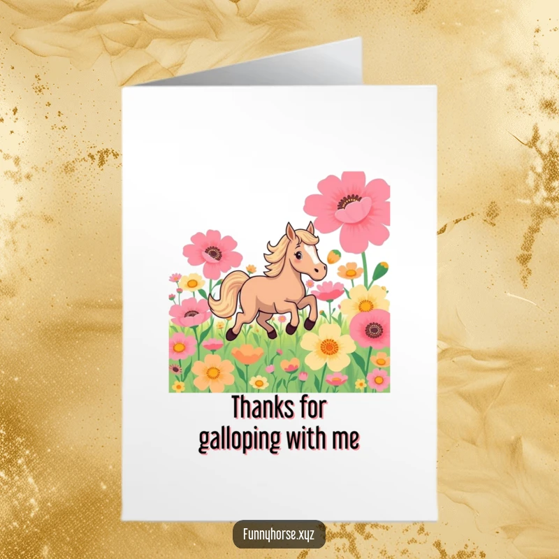 Funny Free Printable Thank You Card: A horse joyfully galloping through a field of oversized flowers to say thanks.