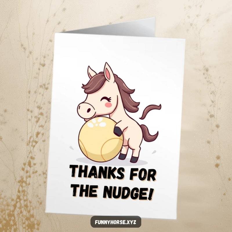 Funny Free Printable Thank You Card: An energetic horse playfully nudging a vibrant bouncing ball.