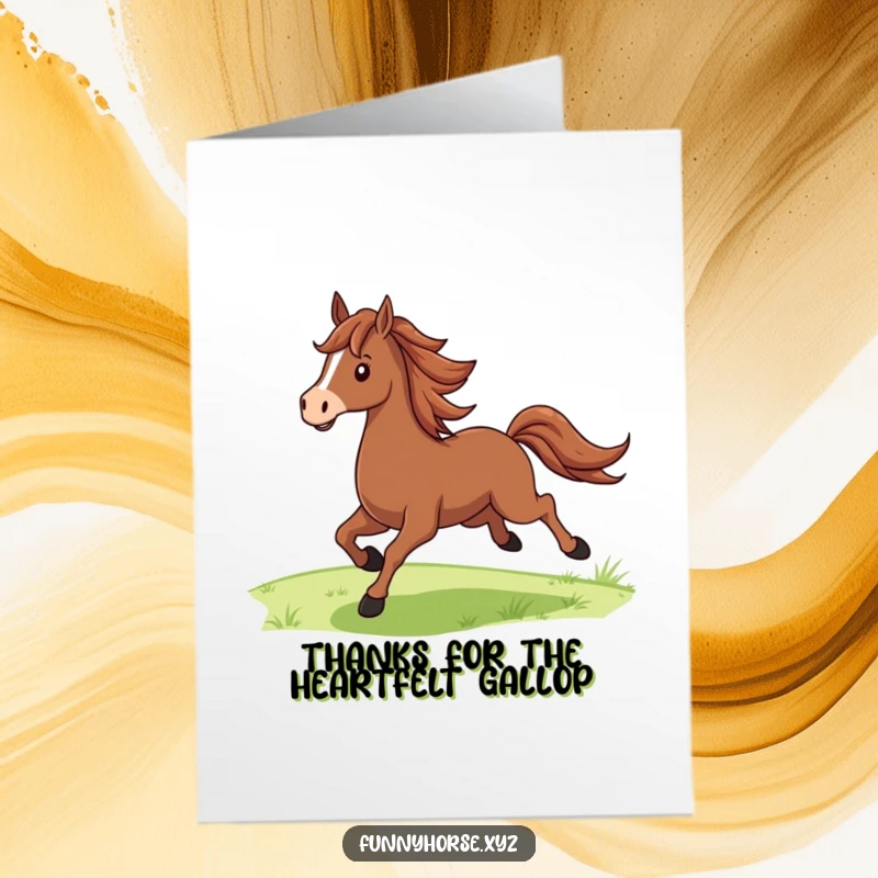 Funny Free Printable Thank You Card depicting a proud brown horse with a flowing mane galloping elegantly through green fields.
