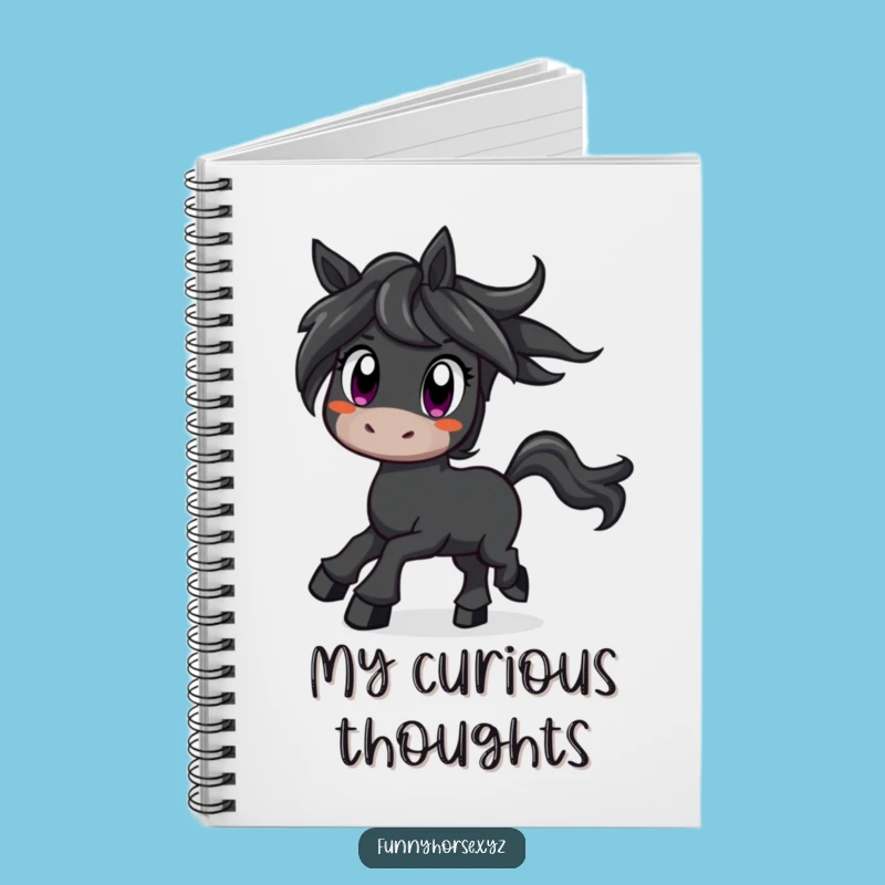 Funny Curious Horse Notebook - Prance Your Ideas, Hilarious Equestrian Gift!