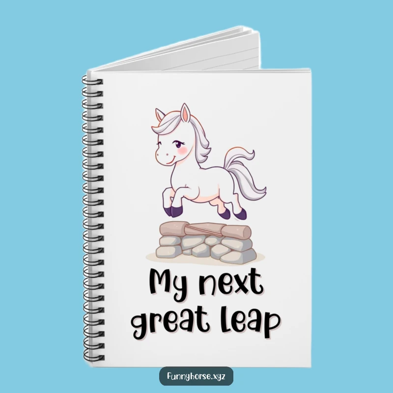 Funny Playful Horse Notebook - Leap Your Ideas, Hilarious Equestrian Gift!