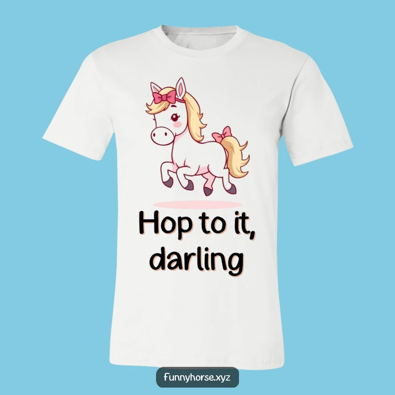 Funny Whimsical Horse Hop T-Shirt - Playful & Funny Equestrian Apparel Gift